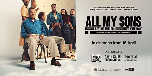 NT Live: All My Sons (cert tbc) Subtitled (Captioned)
