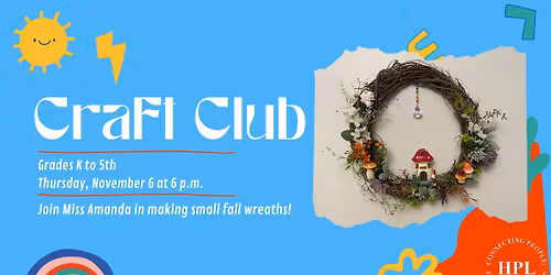 \ud83c\udfa8 Craft Club: Fall Wreaths\ud83c\udf42\ud83c\udf44\ud83c\udf3f