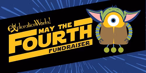 May the Fourth Celebration