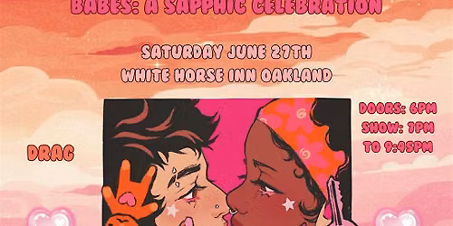 Spiced Cabaret presents || Babes: A Sapphic Celebration