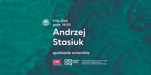 Andrzej Stasiuk - spotkanie autorskie