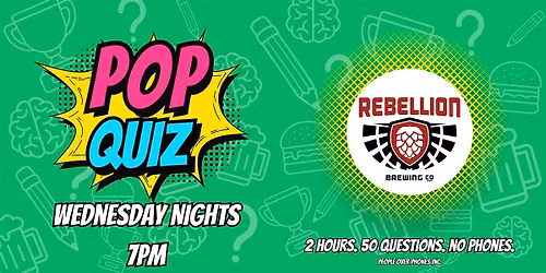 Regina - POP QUIZ Wednesday@ Rebellion Brewing