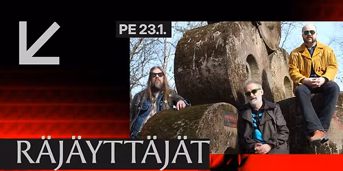 KULT Live: R\u00e4j\u00e4ytt\u00e4j\u00e4t