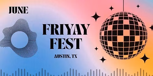 FRIYAY FEST