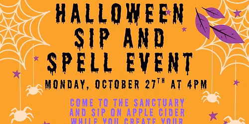 Halloween Sip and Spell Event