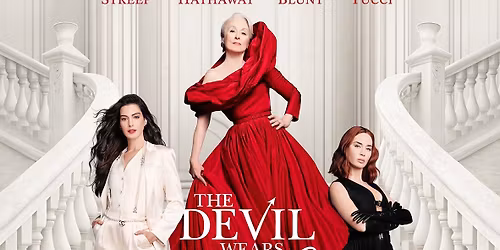 Let\u2019s go see \u201cThe Devil Wears Prada 2\u201d!