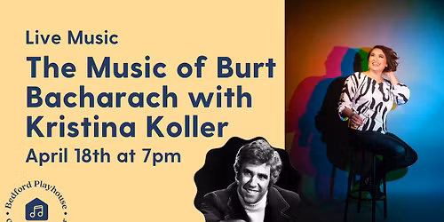 The Music of Burt Bacharach with Kristina Koller