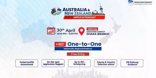 Australia and New Zealand Application Day \u2014 Dhaka | Book Your Seat