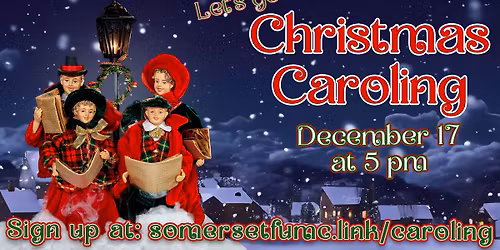 Christmas Caroling!