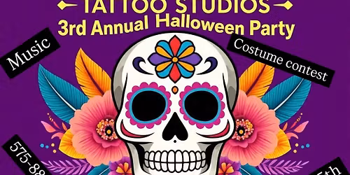 Day of The Dead 3rd annual Halloween Tattoo Party