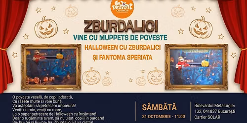 Halloween cu Zburdalici \u0219i Fantoma speriat\u01ce - Teatru de p\u01cepu\u015fi
