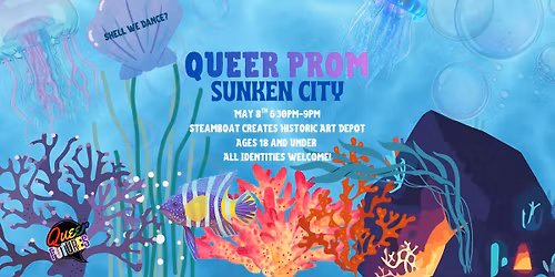 Queer Prom: Sunken City