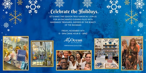 My Ocean Holiday Open House 2025!