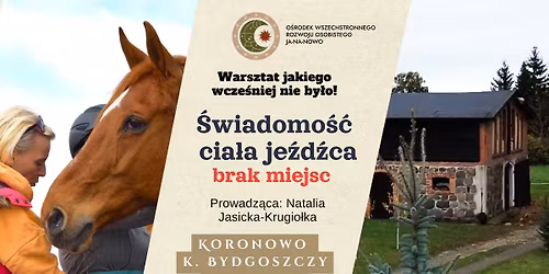 \u015awiadomo\u015b\u0107 cia\u0142a je\u017ad\u017aca. Warsztat z Natali\u0105 Jasick\u0105-Krugio\u0142k\u0105