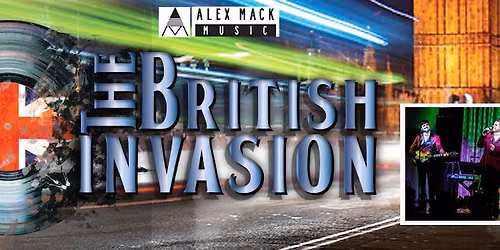 The British Invasion - Rock & Roll from Across the Pond