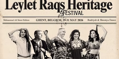 Leylet Raqs Heritage Festival