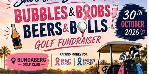 Bubbles & Boobs, Beers & Balls