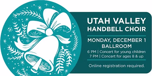 Utah Valley Handbell Choir: Concert for Young Children