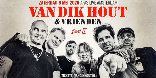 Van Dik Hout & Vrienden Deel II | AFAS Live