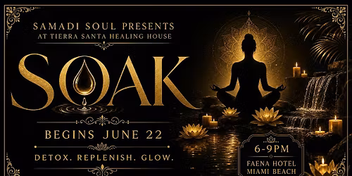 SOAK Spa Event  at Faena Hotel