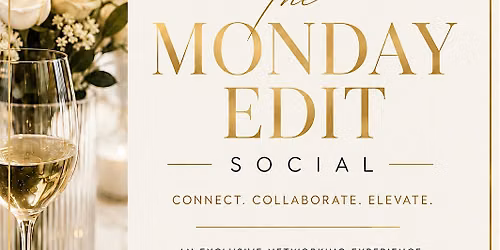 The Monday Edit