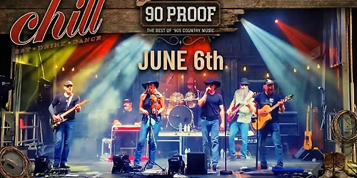 90 PROOF Live at Chill (Lewisville) 