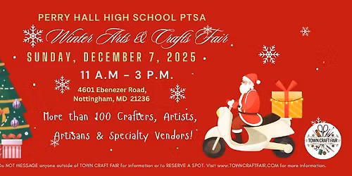 Perry Hall High School PTSA Winter Arts & Crafts Fair