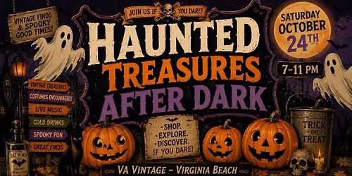 Haunted Treasures After Dark