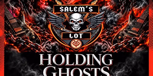 Holding Ghosts, Sly Grave, and Salem's Lot