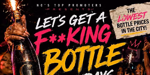\u201cLet\u2019s Get A Bottle\u201d Sundays