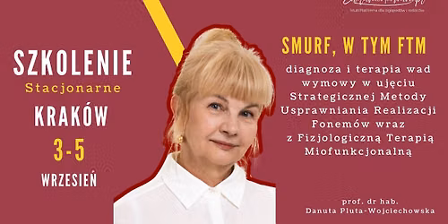 SMURF, w tym FTM, czyli diagnoza i terapia wad wymowy