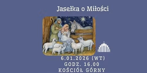 Jase\u0142ka o Mi\u0142o\u015bci 2026