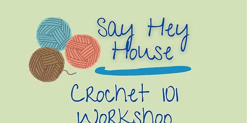 Crochet 101 Workshop