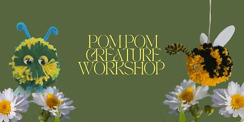 Pom Pom Creature Workshop