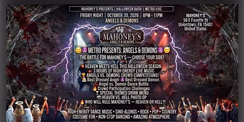 Metro Presents: Angels & Demons \ud83d\ude07\ud83d\ude08 The battle for Mahoney\u2019s