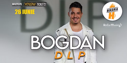 Bogdan de la Ploie\u0219ti c\u00e2nt\u0103 la Ber\u0103ria H pe 26 iunie | #BDLP
