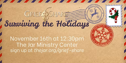 Surviving the Holidays - GriefShare