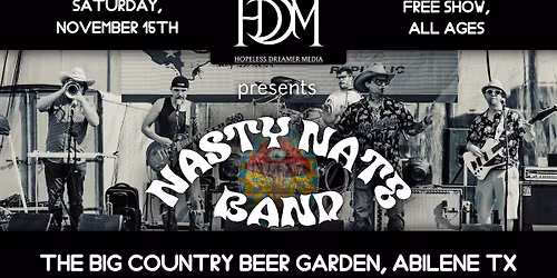 Nasty Nate Band @ The Big Country Beer Garden