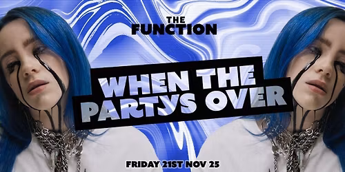 \ud83e\udd29 When the Partys over  \ud83e\udd29- The Function - Canterbury
