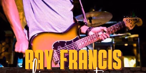 Live Music with Ray Francis