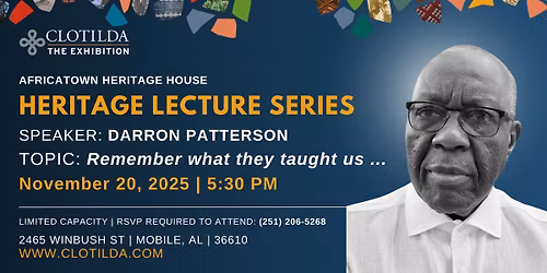 Heritage Lecture Series feat. Darron Patterson