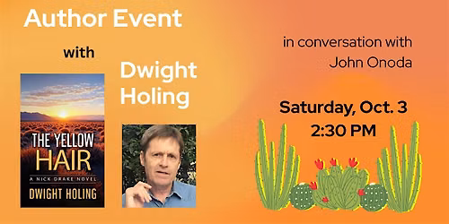 Author Event with Dwight Holing