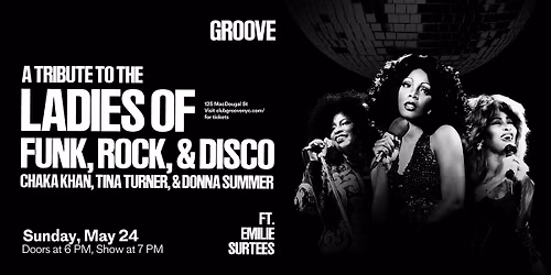 Tribute to the Ladies of Funk Rock & Disco: Chaka Khan, Tina Tuner, & More!