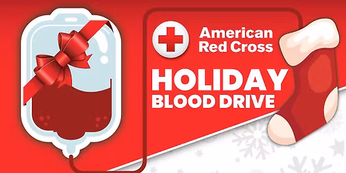 AMERICAN RED CROSS HOLIDAY BLOOD DRIVE