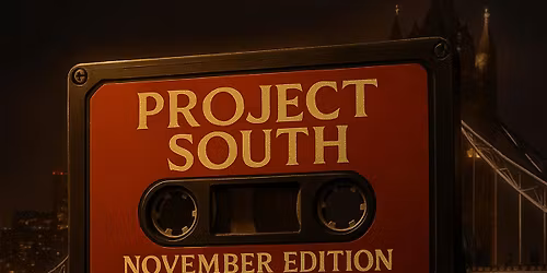 PROJECT SOUTH - November edition