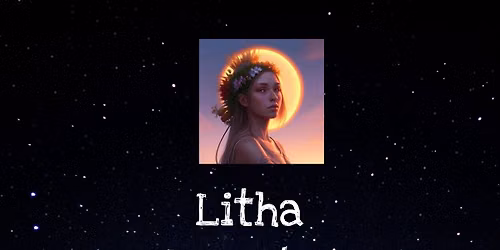 Summer Solstice - Litha Celebrations