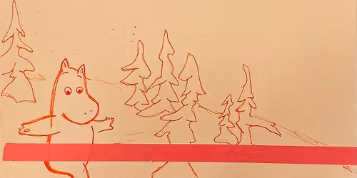 Do, 02.04. | 10 - 16 Uhr I Ausstellung "Mumins" & Atelier | 8- bis 12-J.