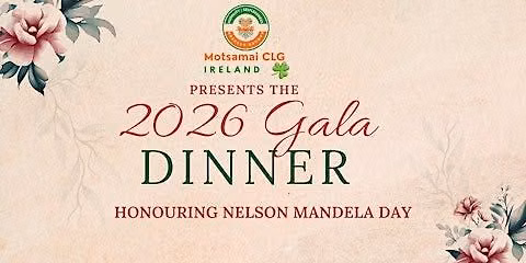 Motsamai Gala Dinner honouring Nelson Mandela