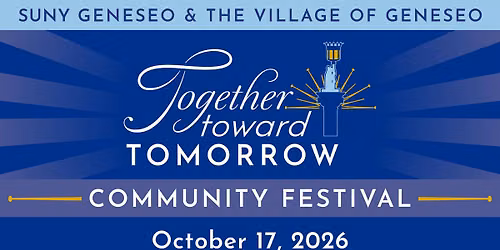 Geneseo Together Toward Tomorrow Community & Campus Festiva