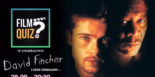 FilmQuiz - David Fincher \ud83d\udc41\ufe0f i inne thrillery... \ud83e\udde9